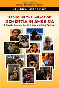 Reducing the Impact of Dementia in America