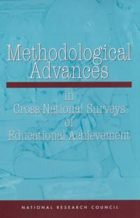 Methodological Advances in Cross-National Surveys of Educational Achievement