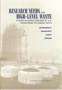 Research Needs for High-Level Waste Stored in Tanks and Bins at U.S. Department of Energy Sites