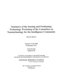 Summary of the Sensing and Positioning Technology Workshop of the Committee on Nanotechnology for the Intelligence Community
