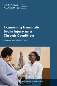 Examining Traumatic Brain Injury as a Chronic Condition