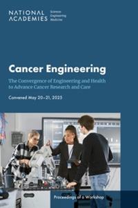 Cancer Engineering