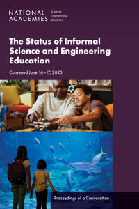 The Status of Informal Science and Engineering Education