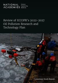 Review of ICCOPR's 2022-2027 Oil Pollution Research and Technology Plan