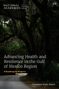 Advancing Health and Resilience in the Gulf of Mexico Region