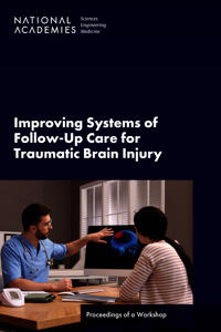 Improving Systems of Follow-Up Care for Traumatic Brain Injury