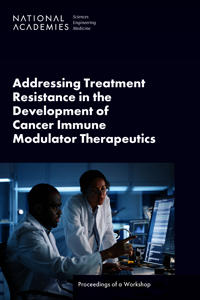 Addressing Treatment Resistance in the Development of Cancer Immune Modulator Therapeutics