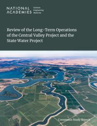 Review of the Long-Term Operations of the Central Valley Project and the State Water Project