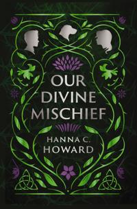 Our Divine Mischief