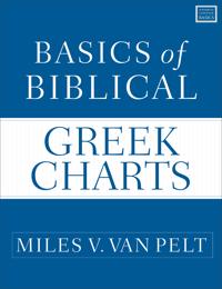 Basics of Biblical Greek Charts