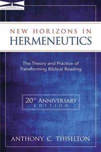 The New Horizons in Hermeneutics