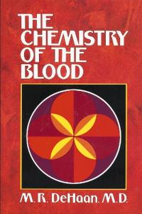 The Chemistry of the Blood