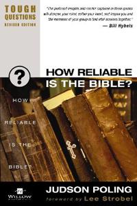 How Reliable Is the Bible?