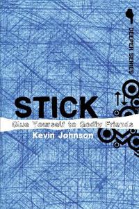 Stick