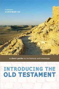 The Introducing the Old Testament