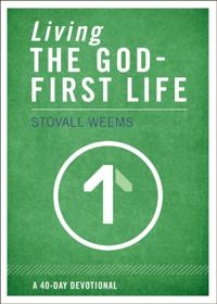 Living the God-First Life