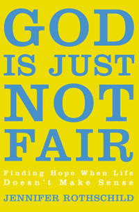 God Is Just Not Fair