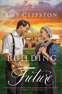 An Amish Legacy Novel