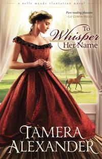 A Belle Meade Plantation Novel