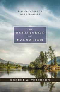 The Assurance of Salvation