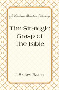 Strategic Grasp Of The Bible