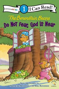 The Berenstain Bears, Do Not Fear, God Is Near