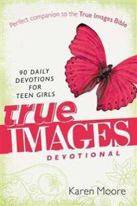 The True Images Devotional