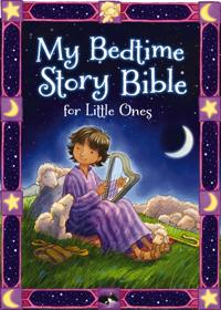My Bedtime Story Bible for Little Ones