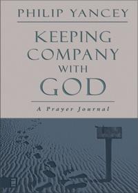 Keeping Company with God