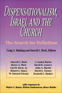 Dispensationalism, Israel and the Church