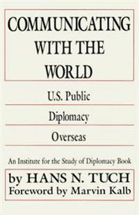 Communicating with the World