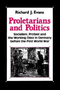 Proletarians and Politics