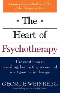 The Heart of Psychotherapy