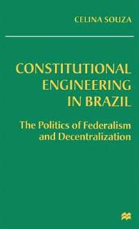 Constitutional Engineering in Brazil