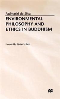 Environmental Philosophy and Ethics in Buddhism