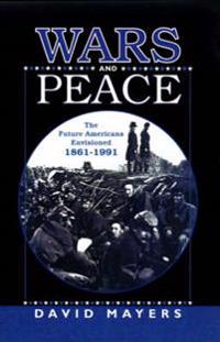 Wars and Peace