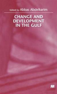 Change and Development in the Gulf