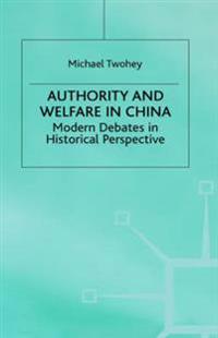 Authority and Welfare in China
