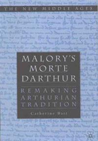 Malory's Morte D'Arthur
