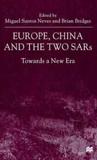 Europe, China and the Two SARs