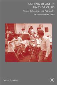 Coming of Age in Times of Crisis