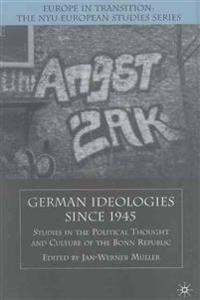 German Ideologies Since 1945