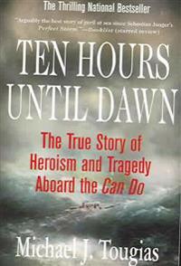Ten Hours Until Dawn