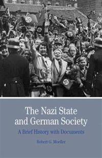 The Nazi State and German Society