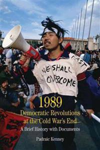 1989 Democratic Revololutions at the Cold War's End