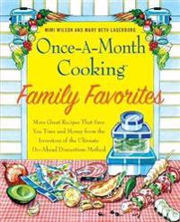 Once-A-Month Cooking Family Favorites