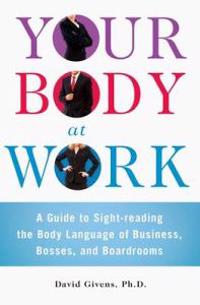 Your Body at Work