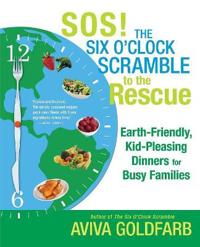 SOS! The Six O'Clock Scramble to the Rescue