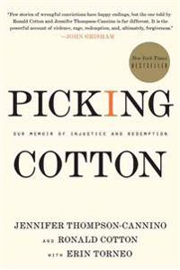 Bokomslag for "Picking Cotton: Our Memoir of Injustice and Redemption"