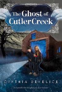 The Ghost of Cutler Creek